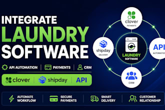 integrate laundry software clover shipday API automation payments CRM