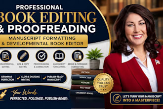 book editing and proofreading, manuscript formatting and book editor