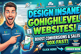 design insane gohighlevel websites that boost conversions fast