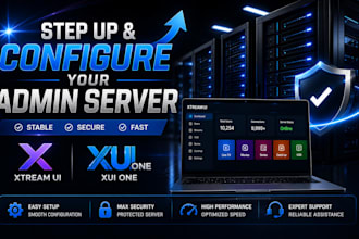 step up and configure your admin server, xtreamui and xuione