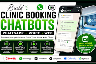 build clinic booking chatbots twilio whatsapp voiceflow botpress calendly ghl