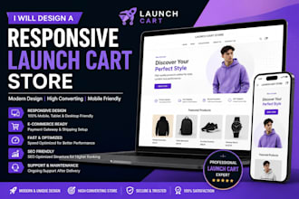 design a responsive launch cart store