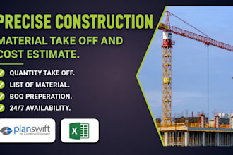 do preceise quantity takeoff, material take off and cost estimation on planswift