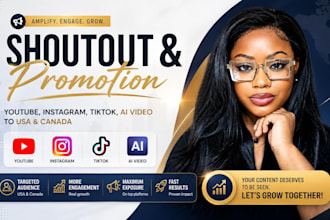 shoutout, promote youtube, instagram tiktok ai video to USA, canada