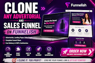 clone any funnelish advertorial, sales and landing page