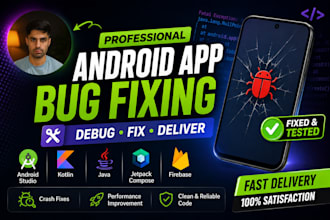fix bugs, crashes and errors in your android app