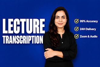 provide accurate medical lecture transcription