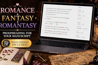 proofread your romance, fantasy, or romantasy manuscript