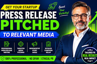 write a newsworthy startup or saas press release for your launch