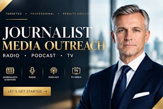 provide journalist media outreach radio podcast TV press release pitching