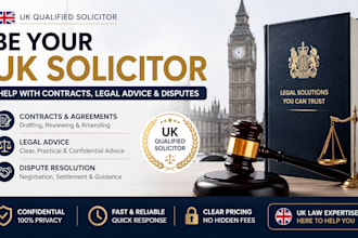 be your uk solicitor, help with contract, legal advice, dispute