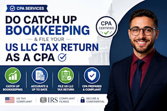 do catch up bookkeeping and file your US llc tax return as a CPA