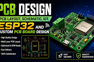 do pcb design, pcb layout, schematic, iot, esp32 and custom pcb board design