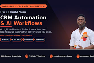 build gohighlevel CRM automation, ai workflows and lead follow up systems