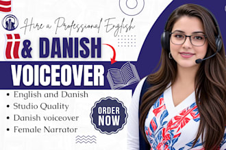 record best studio quality danish or english female voice over for e learning