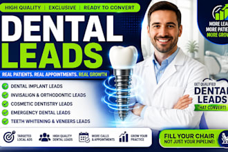 dental clinic leads orthodontic leads dental patients leads dental google ads