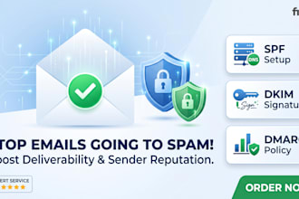 fix your email deliverability, spf, dkim, and dmarc records