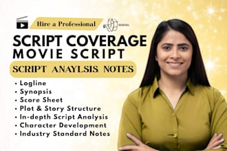 provide screenplay coverage, script analysis, and professional feedback notes