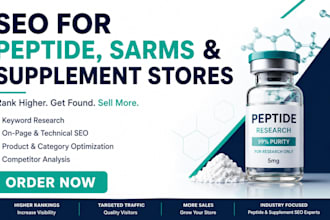 do SEO for your peptide, sarms, or supplement store to rank on google search