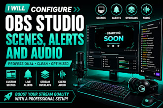 configure obs studio scenes, alerts, and audio