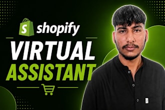 be your shopify virtual assisstant, shopify store manager, shopify expert