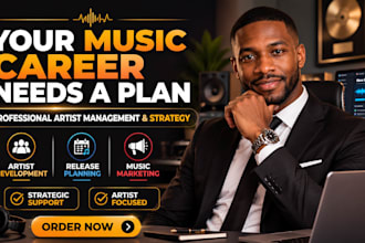 be your music manager and help manage your artist career