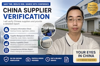 verify chinese suppliers and provide a detailed report