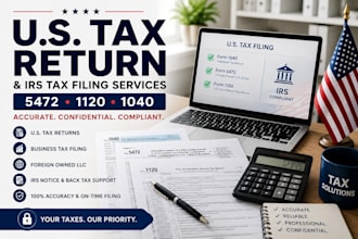 prepare US tax return, form 5472, 1120 and irs tax filing