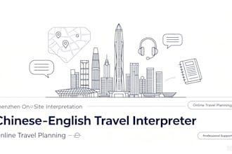 provide translate and itinerary arrangement services