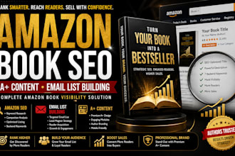 optimize your amazon book SEO, email list and a plus content