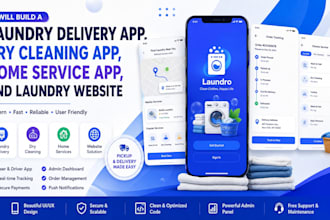 build a laundry delivery app, dry cleaning app, home service app and laundry web