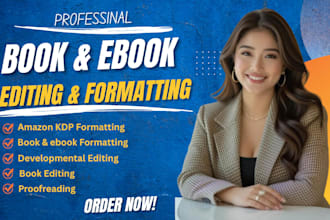 do book formatting and editing, developmental editing, amazon kdp formatting