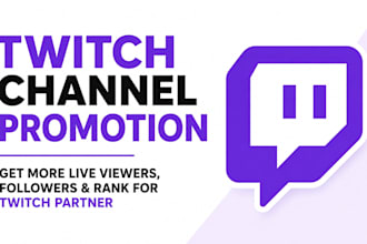 twitch channel for twitch channel promotion get live viewers, rank for partner