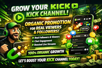 promote your kick channel with organic marketing for real viewers and follower