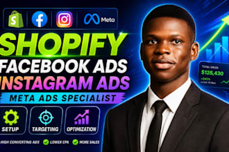 setup shopify facebook ads, instagram ads campaign as a meta ads specialist