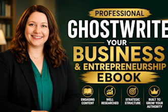 ghostwrite your business and entrepreneurship ebook