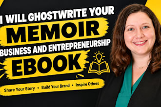 ghostwrite your memoir, business and entrepreneurship ebook