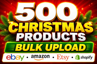 bulk upload christmas products to ebay amazon etsy shopify