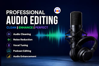 audio fix, cleanup, editing, mixing, noise reduction, podcast edit in audacity