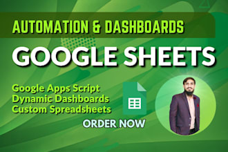 create google sheets automation and dynamic dashboard