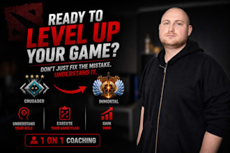 coach you to immortal in dota 2