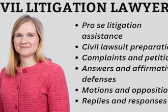 civil litigation attorney in ca,ny for pro se, court documents, lawsuits,appeals