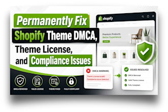 permanently fix shopify theme dmca theme license and compliance issues
