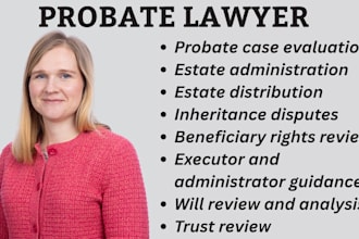 probate attorney in ca,ny,fl for inheritance,estate planning,estate distribution