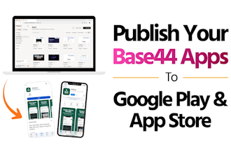 publish your base44 app to google play and app store