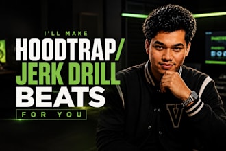 produce hoodtrap or jerk drill beats for you