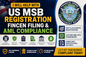 help with us msb registration, fincen filing and aml compliance