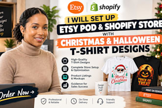 set up etsy pod shopify store with christmas and halloween t shirt designs