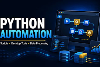 build custom python automation scripts and desktop tools