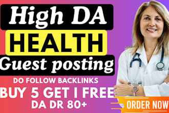 do premium health guest post with do follow backlinks